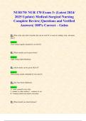 NUR170/ NUR 170 Exam 3: (Latest 2024/ 2025 Update) Medical-Surgical Nursing Complete Review| Questions and Verified Answers| 100% Correct – Galen