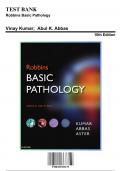 Test Bank - Robbins Basic Pathology, 10th Edition (Abbas, 9780323353175), Chapter 1-24 | Rationals Included
