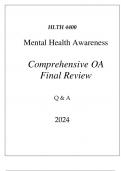 (WGU D579) HLTH 4400 MENTAL HEALTH AWARENESS COMPREHENSIVE OA FINAL REVIEW
