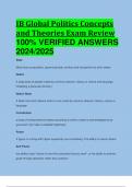 BEST REVIEW IB Global Politics Concepts and Theories Exam Review 100% VERIFIED ANSWERS  2024/2025