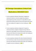 ATI Dosage Calculations Critical Care Medications 2024/2025 Q & A