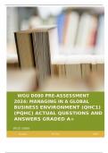      WGU D080 PRE-ASSESSMENT 2024: MANAGING IN A GLOBAL BUSINESS ENVIRONMENT (QHC1) (PQHC) ACTUAL QUESTIONS AND ANSWERS GRADED A+