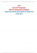 OCR AS Level Geography H081/02 Geographical debates  QUESTION PAPER AND MARK SCHEME FOR JUNE 2023 