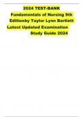 2024 TEST-BANK Fundamentals of Nursing 9th Editionby Taylor Lynn Bartlett Latest Updated Examination Study Guide 2024
