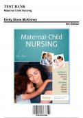 Test Bank for Maternal Child Nursing, 6th Edition by McKinney, 9780323697880, Covering Chapters 1-55 | Includes Rationales