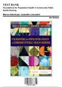 Test Bank: Foundations for Population Health in Community Public Health Nursing, 6th Edition by Stanhope - Chapters 1-32, 9780323776882 | Rationals Included