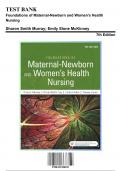Test Bank for Foundations of Maternal-Newborn and Women’s Health Nursing, 7th Edition by Murray, 9780323398947, Covering Chapters 1-27 | Includes Rationales