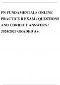 PN FUNDAMENTALS ONLINE PRACTICE B EXAM / QUESTIONS AND CORRECT ANSWERS / 2024/2025 GRADED A+.