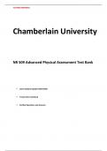 Chamberlain University NR 509 Advanced Physical Assessment Latest Update Updated 2024-2025 7 Exam Sets Combined
