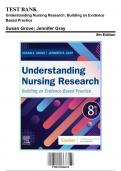 Test Bank: Understanding Nursing Research: Building an Evidence Based Practice, 8th Edition by Grove - Chapters 1-14, 9780323826419 | Rationals Included