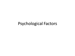 Unit 3,4- Psychological Factors of exercise