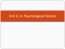 Unit 3,4- Psychological Factors of exercise