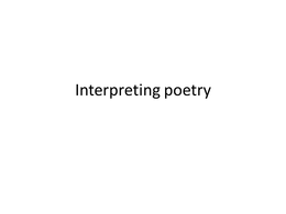 Interpreting Poetry