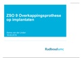 ZSO 9 Overkappingsprothese op implantaten 