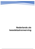 Samenvatting Nederlands tweedetaal verwerving (NT2)