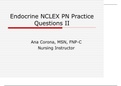 Endocrine NCLEX PN Practice II Questions and Answers (2019/2020)