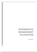Intermediate Management Accounting - Summary of all teaching notes and lectures