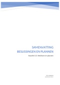 Samenvatting Financieel management  -   Beslissingen en planning, ISBN: 9789001889043  Beslissen en plannen