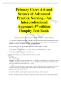 Primary Care: Art and Science of Advanced Practice Nursing - An Interprofessional Approach 5th edition Dunphy Test Bank| Complete solutions (A+ Guide)