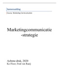 Samenvatting Marketingcommunicatiestrategie, 8e druk 2020, Ko Floor, Fred Van Raaij