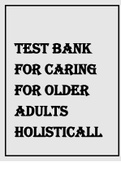 TEST BANK FOR CARING FOR OLDER ADULTS HOLISTICALLY 7TH EDITION BY DAHLKEMPER