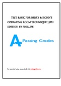 TEST BANK FOR BERRY & KOHN’S OPERATING ROOM TECHNIQUE 13TH EDITION BY PHILLIPS
