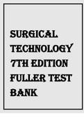 Surgical Technology 7th Edition Fuller Test Bank