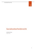Samenvatting  Socialezekerheidsrecht (18/20!!)