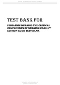 TEST BANK FOR PEDIATRIC NURSING THE CRITICAL COMPONENTS OF NURSING CARE 2ND EDITION RUDD TEST BANK.