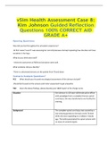 vSim Health Assessment Case 8: Kim Johnson Guided Reflection Questions 100% CORRECT AID GRADE A+