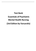 Test Bank  Essentials of Psychiatric Mental Health Nursing  (3rd Edition by Varcarolis) ALL CHAPTERS COVERED 