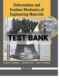 Exam (elaborations) TEST BANK FOR Deformation and Fracture Mechanics of Engineering Materials 5th Edition By Richard W. Hertzberg (Solution Manual) 