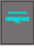 Test Bank For Horngren's Cost Accounting: A Managerial Emphasis 16th Edition by Srikant M. Datar, Madhav V. Rajan. 