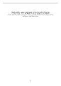Uitgebreide samenvatting boek en college slides Psychologie van arbeid en organisatie, 6e editie, ISBN: 9789043036917 Inleiding Arbeids- En Organisatiepsychologie (PB0312)