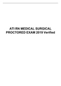 Exam (elaborations) ATI RN MEDICAL SURGICAL PROCTOR 2019 Verified update 