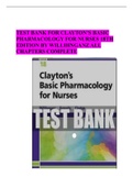 TEST BANK FOR CLAYTON’S BASIC PHARMACOLOGY FOR NURSES 18TH EDITION BY WILLIHNGANZ (All chapters Complete, A+ Rated Solution Guide)