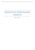 Samenvatting tentamenstof - Biologische grondslagen: Cognitie - OU