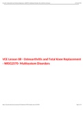 VCE Lesson 08 - Osteoarthritis and Total Knee Replacement - NRSG2570- Multisystem Disorders