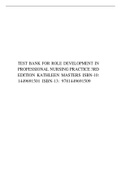 TEST BANK FOR ROLE DEVELOPMENT IN PROFESSIONAL NURSING PRACTICE 3RD EDITION KATHLEEN MASTERS