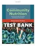 TEST BANK COMMUNITY NUTRITION 3RD EDITION NNAKWE ISBN-13: 9781284108323 |COMPLETE TEST BANK |Guide A+.