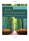 Role Development in Professional Nursing Practice 5th Edition Masters Test Bank 9781284152913 |ALL 15 CHAPTERS  |Complete Guide A+| Instant download .