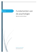 Samenvatting Fundamenten van de psychologie, ISBN: 9789463936972  Fundamenten van de psychologie (OS-MINPSYCHC1-18)