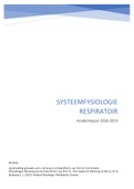 Samenvatting systeemfysiologie (fysiologie van de orgaanstelsels): respiratoir stelsel