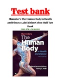 Memmler’s The Human Body in Health and Disease 14th Edition Cohen Hull Test Bank ISBN:978-1496380500|1 - 25 Chapter |Complete Guide A+