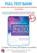 Test Bank for Hamric and Hanson's Advanced Practice Nursing 6th Edition By Eileen O'Grady, Mary Fran Tracy Chapter 1-24 Complete Guide A+