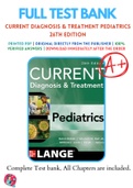 Test Banks For CURRENT Diagnosis & Treatment Pediatrics 26th Edition by Maya Bunik; William W. Hay, 9781264269983, Chapter 1-46 Complete Guide