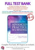 Test Bank For Hamric and Hanson's Advanced Practice Nursing An Integrative Approach 6th Edition by Eileen O'Grady, Mary Fran Tracy 9780323447751 Chapter 1-24 Complete Guide.