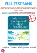 Test Banks For Role Development for the Nurse Practitioner 2nd Edition by Julie G. Stewart and Susan M. DeNisco, 9781284130133, Chapter 1-16 Complete Guide