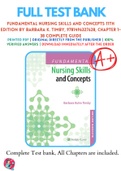 Test Banks For Fundamental Nursing Skills and Concepts 11th Edition by Barbara K. Timby, 9781496327628, Chapter 1-38 Complete Guide