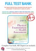 Test Bank For Physical Examination and Health Assessment 7th Edition by Carolyn Jarvis 9781455728107 Chapter 1-31 Complete Guide.